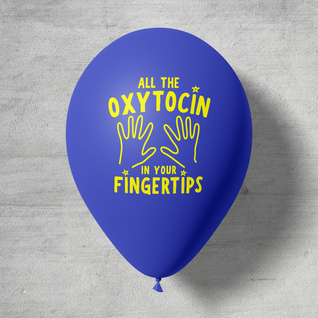 Balloon Designs for event - All the Oxytocin in Your Fingertips